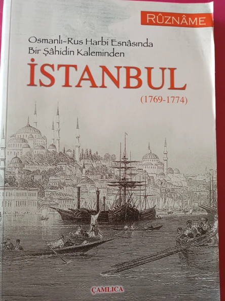 RUZNAME  Osmanlı - Rus Harbi Esnasında Bir Şahidin Kaleminden İstanbul (1769 - 1774) tıpkıbasımı ile birlikte ürün görseli 1