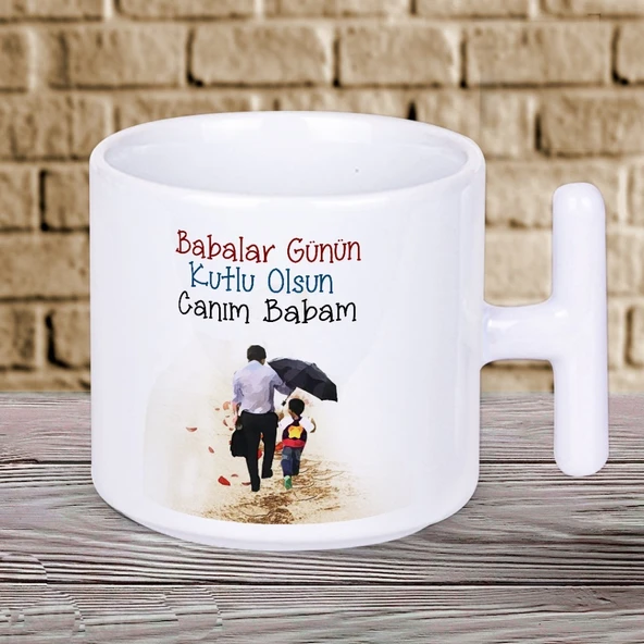 Babalar Günün Kutlu Olsun Canım Babam Baskılı Hediyelik T Kupa Bardak-1 ürün görseli 1