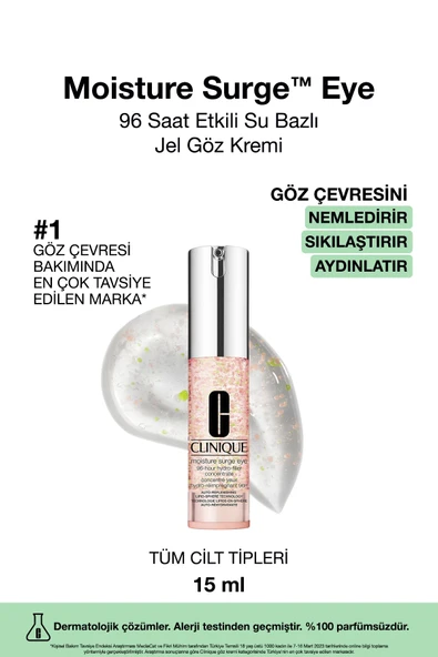 CLİNİQUE Moisture Surge Eye™ 96 Saat Nem Koruma Teknolojili Göz Kremi 15ml | Ultra-hafif, Su Bazlı Yoğun Jel ürün görseli 1