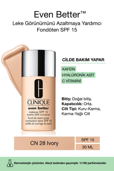 CLİNİQUE Even Better™ Doğal Bitişli Fondöten SPF 15 - Renk: CN 28 Ivory 30ml | C Vitamini ürün görseli 1
