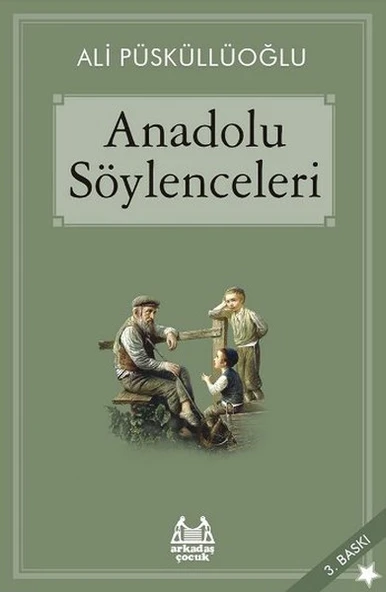 Anadolu Söylenceleri - Resim 3