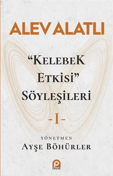 "Kelebek Etkisi" Söyleşileri 1 ürün görseli 1