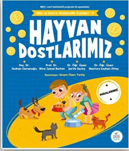 Hayvan Dostlarımız - Mila Ve Sarp’ın Matematik Öyküleri 6 ürün görseli 1