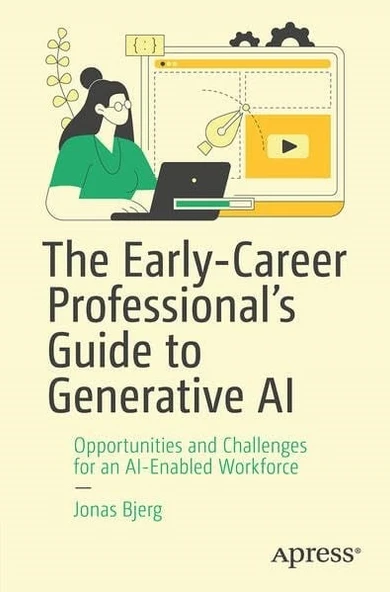 The Early-Career Professional’s Guide to Generative AI Jonas Bjerg ürün görseli 1