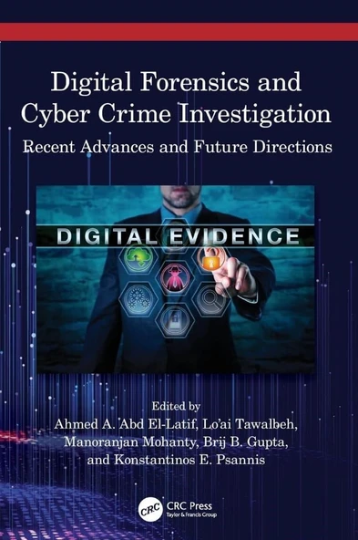 Digital Forensics and Cyber Crime Investigation: Recent Advances and Future Directions Abd El-Latif Tawalbeh ürün görseli 1