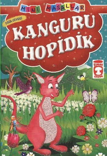 Kanguru Hopidik - Doğa Sevgisi / Mini Masallar ürün görseli 1