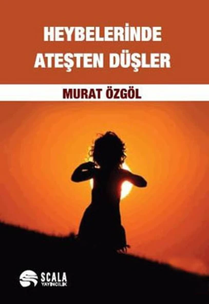 Heybelerinde Ateşten Düşler - Resim 2