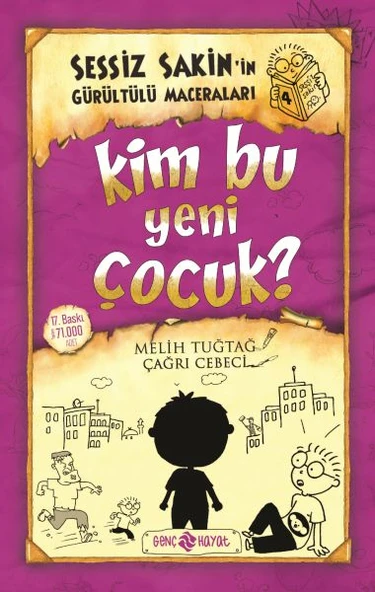 Sessiz Sakin’in Gürültülü Maceraları 4 - Kim Bu Yeni Çocuk? ürün görseli 1