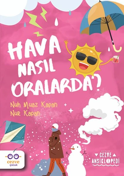 Hava Nasıl Oralarda ? - Cezve Ansiklopedi ürün görseli 1