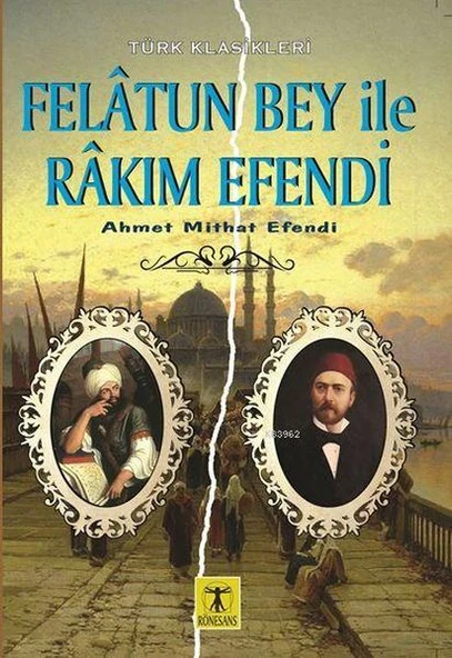 Felatun Bey ile Rakım Efendi - Resim 2