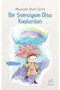Bir Şemsiyem Olsa Kuşlardan ürün görseli 1