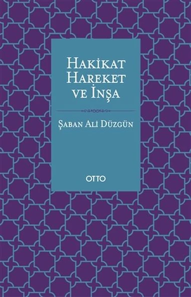 Hakikat, Hareket ve İnşa ürün görseli 1