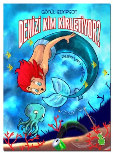 Denizi Kim Kirletiyor? - Resim 2