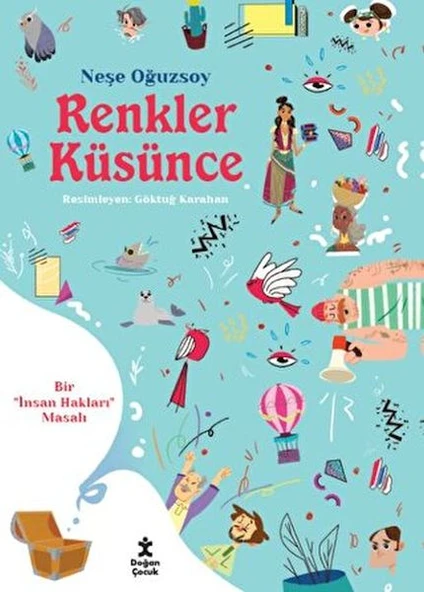 Renkler Küsünce - Bir İnsan Hakları Masalı ürün görseli 1
