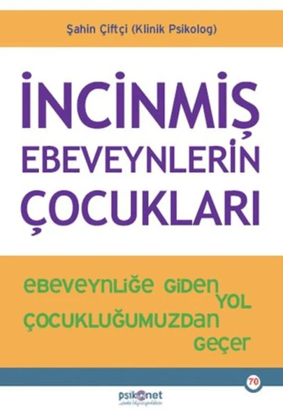 İncinmiş Ebeveynlerin Çocukları - Resim 2