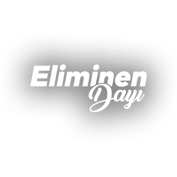 Eliminen Dayı Sticker 17x17 Cm Beyaz ürün görseli 1