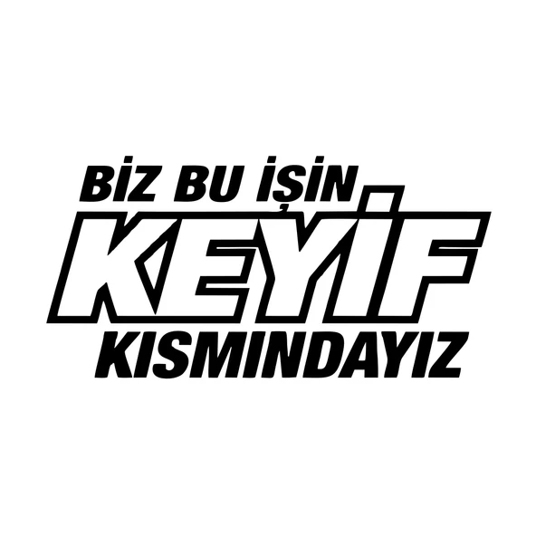 Biz Bu işin Keyif Kısmındayız 17x17 Cm Siyah ürün görseli 1