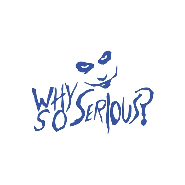 Why So Serious Sticker 17x17 Cm Mavi ürün görseli 1