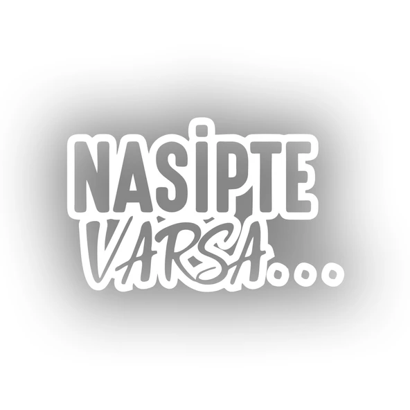 Nasipte Varsa Araba Sticker 17x17 Cm Beyaz ürün görseli 1
