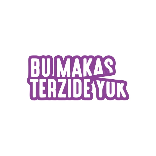 Bu Makas Terzide Yok Araba Sticker 17x17 Cm Mor ürün görseli 1