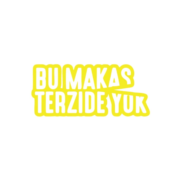 Bu Makas Terzide Yok Araba Sticker 17x17 Cm Sarı ürün görseli 1