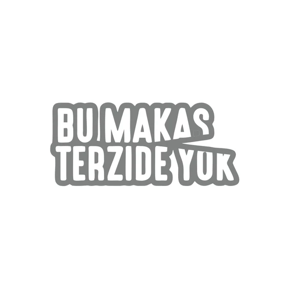 Bu Makas Terzide Yok Araba Sticker 17x17 Cm Gri ürün görseli 1