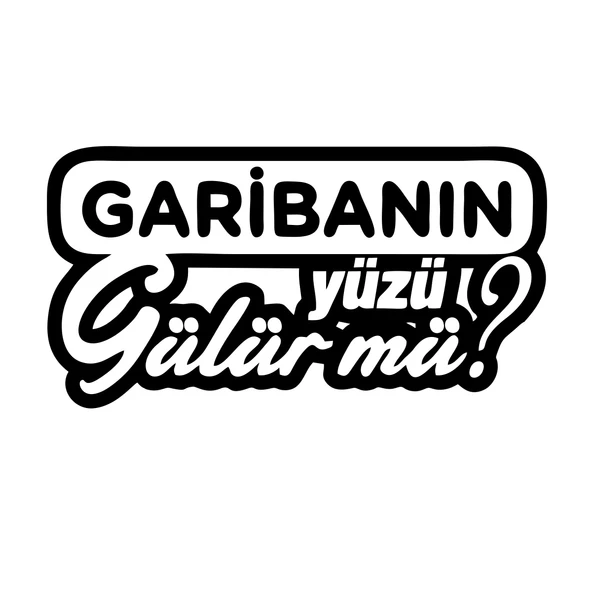 Garibanın Yüzü Gülür mü? Araba Sticker 17x17 Cm Siyah ürün görseli 1