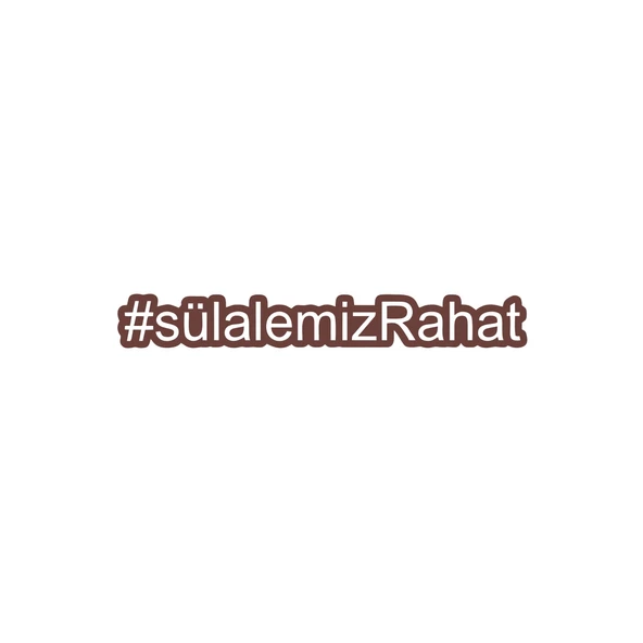 Sülalemiz Rahat Araba Sticker 17x17 Cm Kahverengi ürün görseli 1
