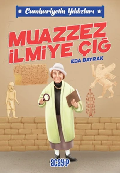 Cumhuriyetin Yıldızları 5 - Muazzez İlmiye Çığ ürün görseli 1