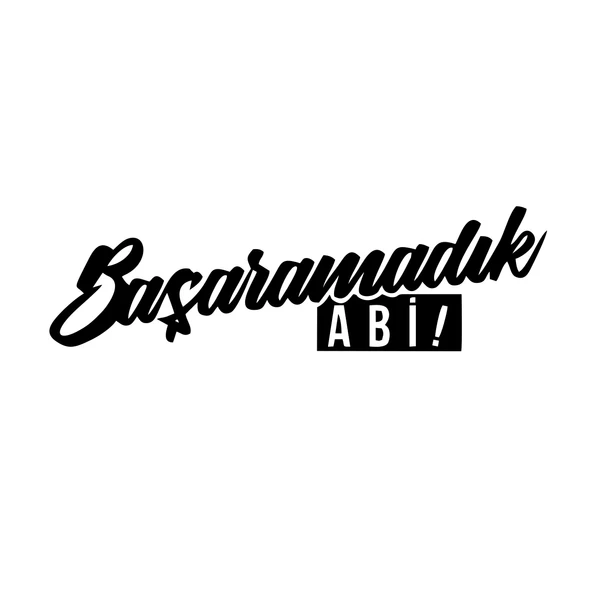 Başaramadık Abi Araba Sticker 17x17 Cm Siyah ürün görseli 1