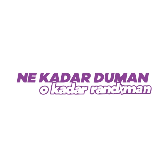 Ne Kadar Duman O Kadar Randxman Araba Sticker 17x17 Cm Mor ürün görseli 1