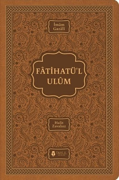 Fatihatü’l-ulûm - İlimlere Giriş ürün görseli 1