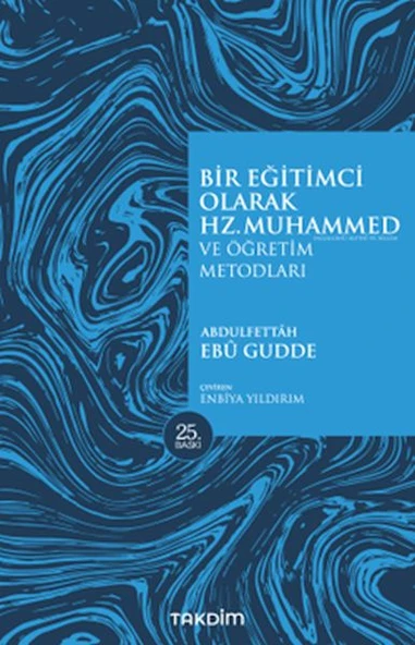 Bir Eğitimci Olarak Hz. Muhammed (SAS) - Resim 3