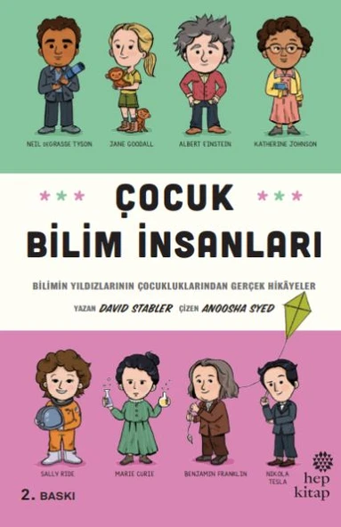 Çocuk Bilim İnsanları - Bilimin Yıldızlarının Çocukluklarından Gerçek Hikayeler ürün görseli 1