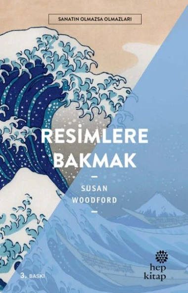 Resimlere Bakmak - Sanatın Olmazsa Olmazları ürün görseli 1