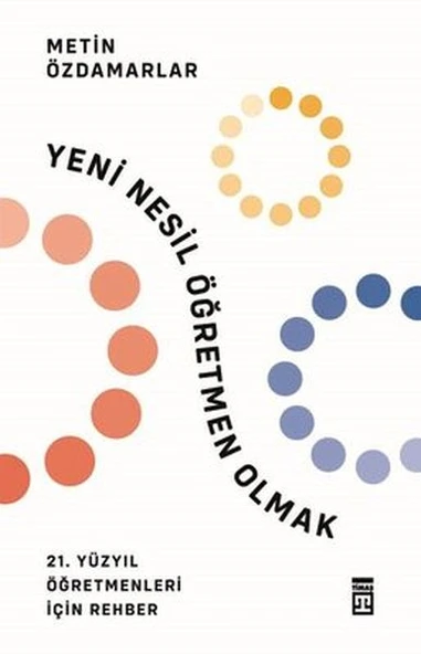 Yeni Nesil Öğretmen Olmak - Resim 2