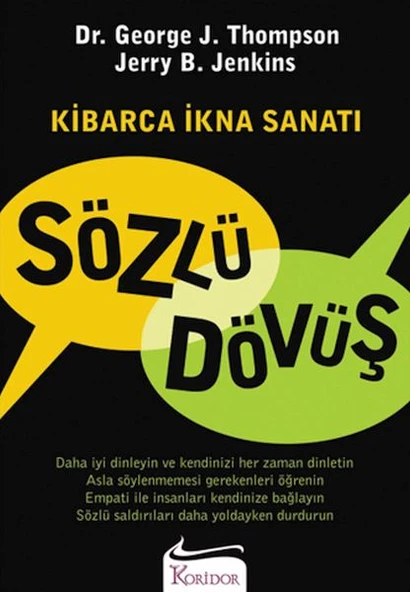 Sözlü Dövüş Kibarca İkna Sanatı - Resim 3