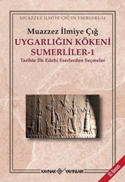 Uygarlığın Kökeni Sümerliler-1 - Resim 2