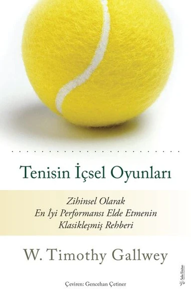 Tenisin İçsel Oyunları - Resim 2