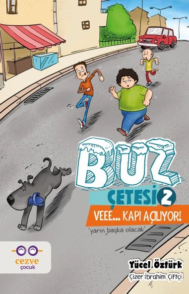 Buz Çetesi 2 - Veee - Kapı Açılıyor! - Resim 3