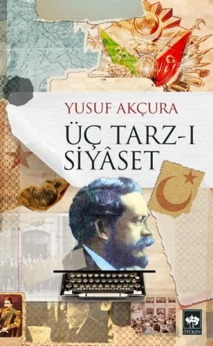 Üç Tarz-ı Siyaset - Resim 2
