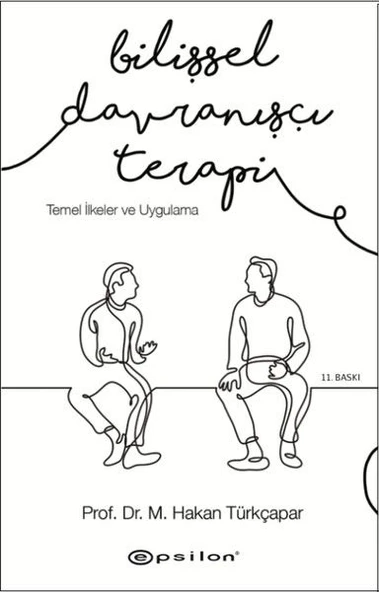 Bilişsel Davranışçı Terapi - Temel İlkeler ve Uygulama - Resim 2