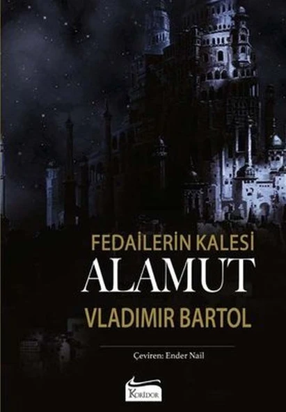 Fedailerin Kalesi Alamut (Bez Ciltli) - Resim 2