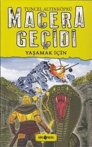 Macera Geçidi 12 - Yaşamak İçin - Resim 3