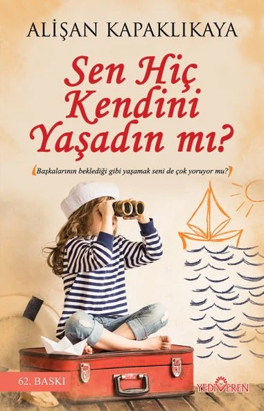 Sen Hiç Kendini Yaşadın mı? ürün görseli 1