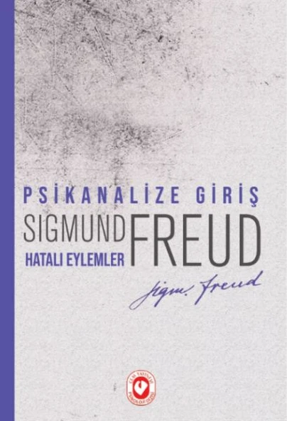 Psikanalize Giriş - Hatalı Eylemler - Resim 2