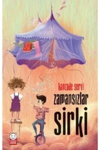 Zamansızlar Sirki ürün görseli 1