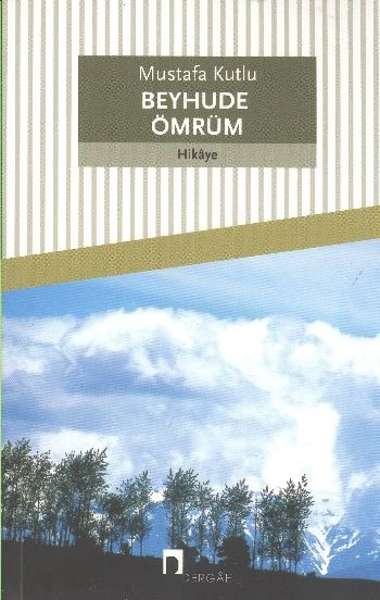 Beyhude Ömrüm - Resim 2