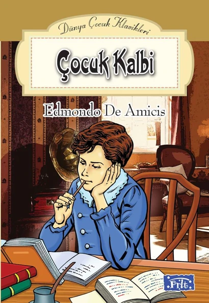 Dünya Çocuk Klasikleri Dizisi Çocuk Kalbi ürün görseli 1
