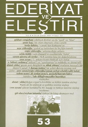 Edebiyat ve Eleştiri 53 Ocak   Şubat 2001 ürün görseli 1
